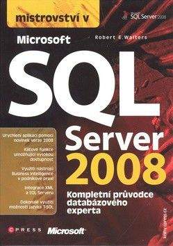 Robert E. Walters: Mistrovství v Microsoft SQL Server 2008