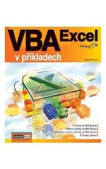 Lenka Forstová: VBA Excel v příkladech + CD