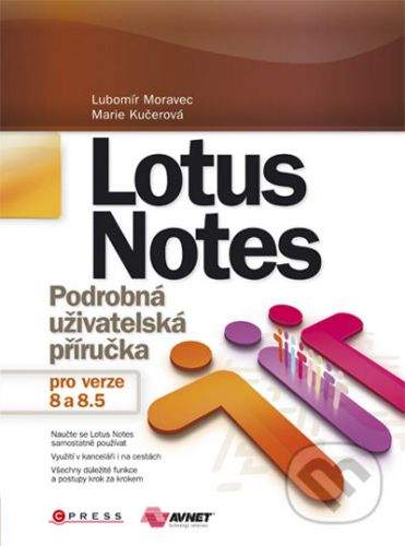 Luboš Moravec, Marie Kučerová: Lotus Notes