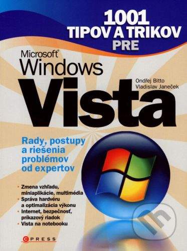Ondřej Bitto, Vladislav Janeček: 1001 tipov a trikov pre Microsoft Windows Vista