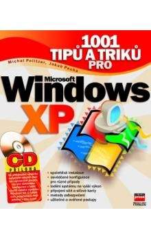 Jakub Pecha: 1001 tipů a triků pro Microsoft Windows XP + CD