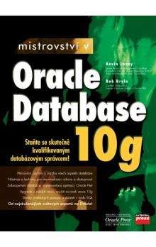 Kevin Loney, Bob Bryla: Mistrovství v Oracle Database 10g