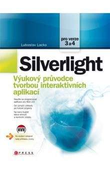 Ĺuboslav Lacko: Silverlight