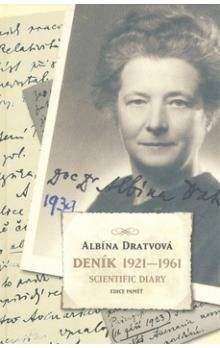 Albína Dratvová: Vědecký deník