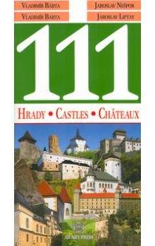 Vladimír Bárta ml.: 111 Hrady, Castles, Châteaux
