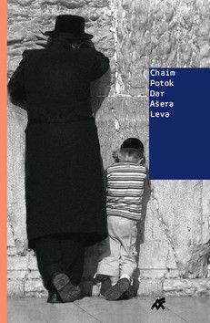 Chaim Potok: Dar Ašera Leva