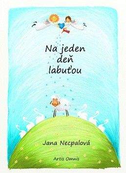 Jana Necpalová: Na jeden deň labuťou