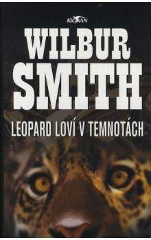 Wilbur Smith: Leopard loví v temnotách