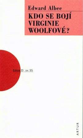 Edward Albee: Kdo se bojí Virginie Woolfové?