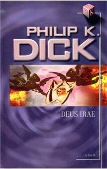 Roger Zelazny, Philip K. Dick: Deus Irae