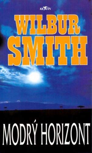 Wilbur Smith: Modrý horizont