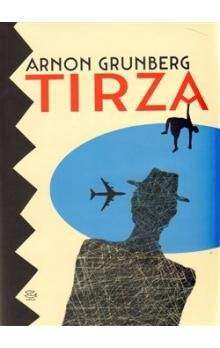 Arnon Grunberg: Tirza