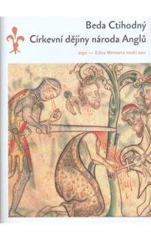 Beda Venerabilis: Církevní dějiny národa Anglů
