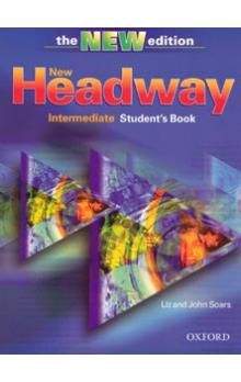 Liz Soars, John Soars: New Headway Intermediate - Student´s Book