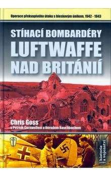 Chris Goss: Stíhací bombardéry Luftwaffe nad Británií