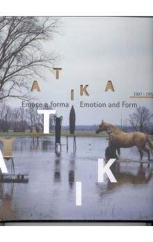 Dagmar Koudelková: Atika 1987 - 1992