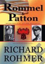 Richard Rohmer: Rommel a Patton