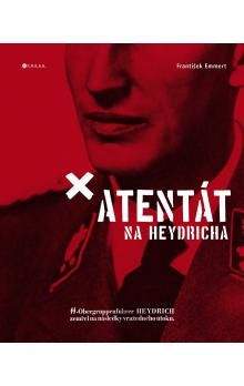František Emmert: Atentát na Heydricha