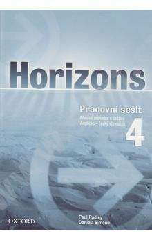 Paul Radley: Horizons 4 Workbook Czech Edition