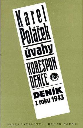 Karel Poláček: Úvahy, korespondence, deník z roku 1943