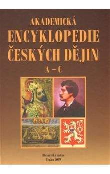 Jaroslav Pánek: Akademická encyklopedie českých dějin A-C