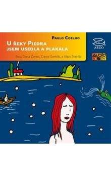 Paulo Coelho: U řeky Piedra jsem usedla a plakala - 4CD