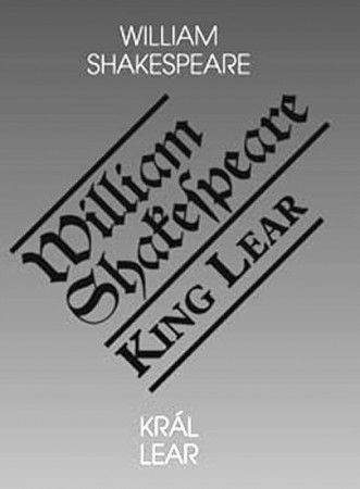 William Shakespeare: Král Lear / King Lear