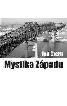 Jan Stern: Mystika západu