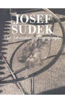 Josef Sudek: The Advertising Photographs