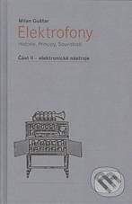 Milan Guštar: Elektrofony II.