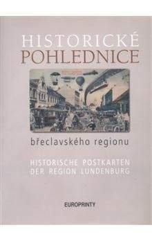 Zdeněk Filípek: Historické pohlednice břeclavského regionu