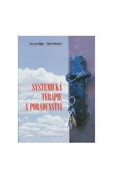 Arist von Schlippe, Jochen Schweitzer: Systemická terapie a poradenství