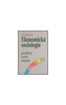 Witold Morawski: Ekonomická sociologie