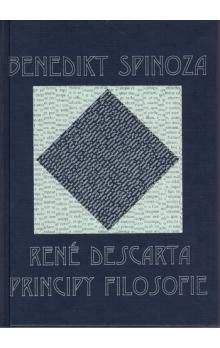 Benedikt Spinoza: René Descarta Principy filosofie