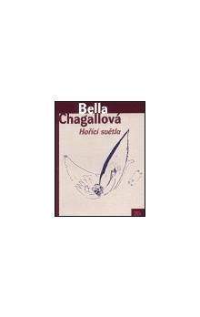Bella Chagallová: Hořící světla