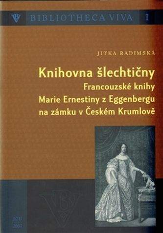 Jitka Radimská: Knihovna šlechtičny