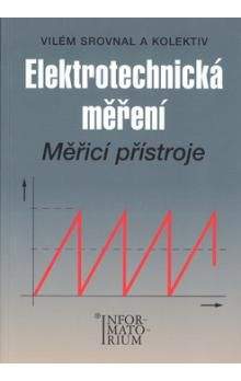 Vilém Srovnal: Elektrotechnická měření - Měřící přístroje
