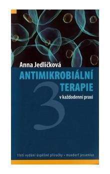Anna Jedličková: Antimikrobiální terapie v každodenní praxi