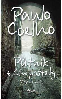 Paulo Coelho: Pútnik z Compostely