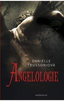 Danielle Trussoni: Angelologie