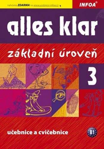 Krystyna Łuniewska: Alles klar 3 - učebnice a cvičebnice