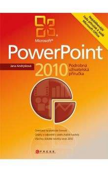 Jana Andrýsková: Microsoft PowerPoint 2010