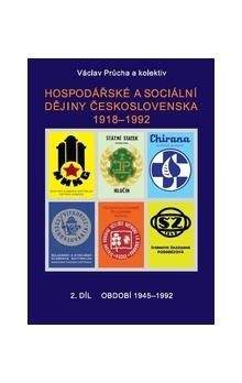 Václav Průcha: Hospodářské a sociální dějiny Československa 1918-1992. 2.díl