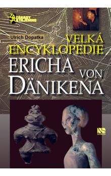 Ulrich Dopatka: Velká encyklopedie Ericha von Dänikena
