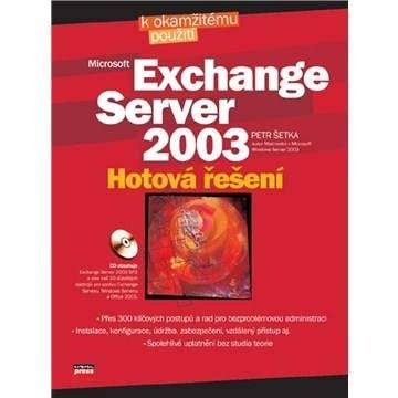 Petr Šetka: Microsoft Exchange Server 2003