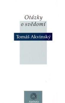 Tomáš Akvinský: Otázky o svědomí