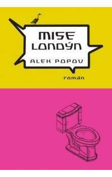 Alek Popov: Mise Londýn