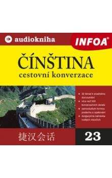 Kolektiv autorů: Čínština cestovní konverzace + audio CD