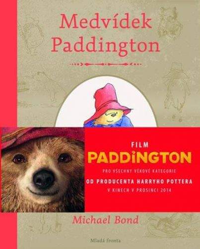 Michael Bond: Medvídek Paddington
