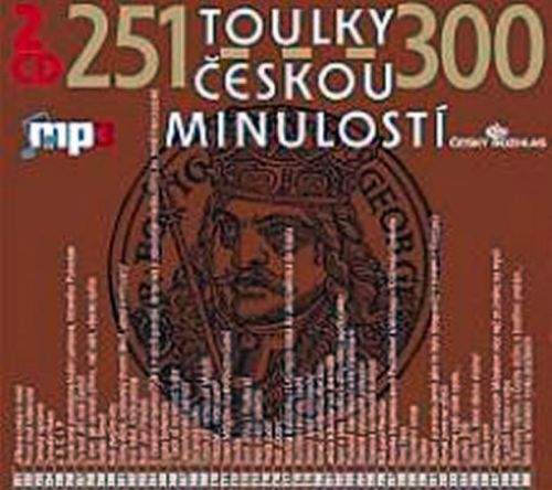 Josef Veselý: Toulky českou minulostí 251-300 - 2CD/MP3